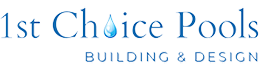 1st Choice Pools Building & Design